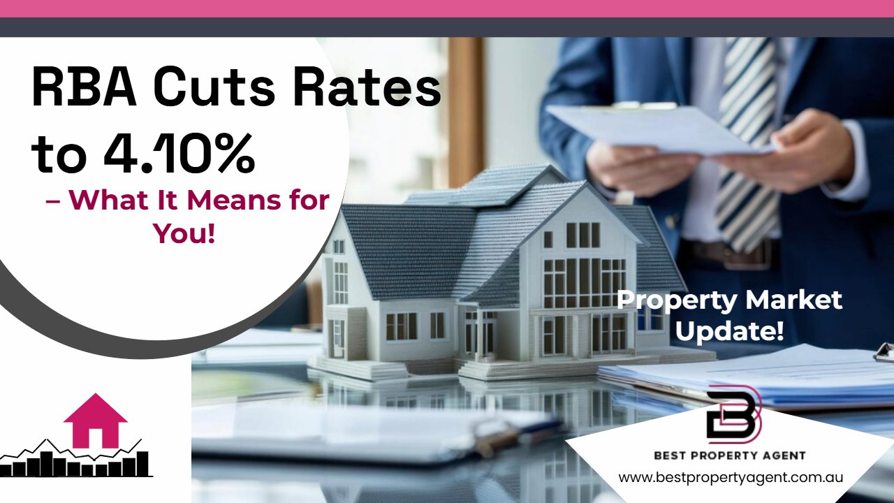 RBA Interest Rate Cut – Property Market Update!"