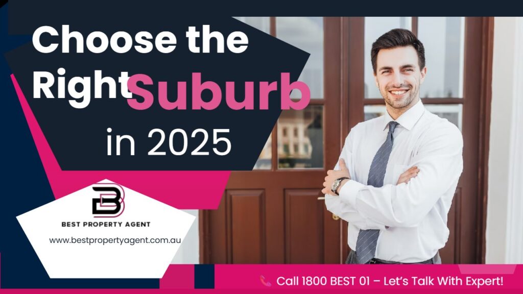 How to Choose the Right Suburb