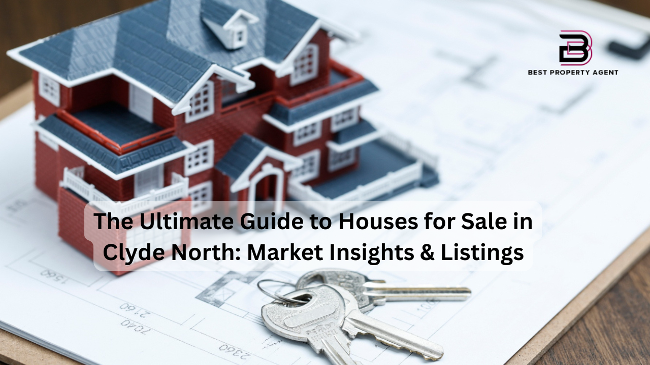 The Ultimate Guide to Houses for Sale in Clyde North: Market Insights & Listings