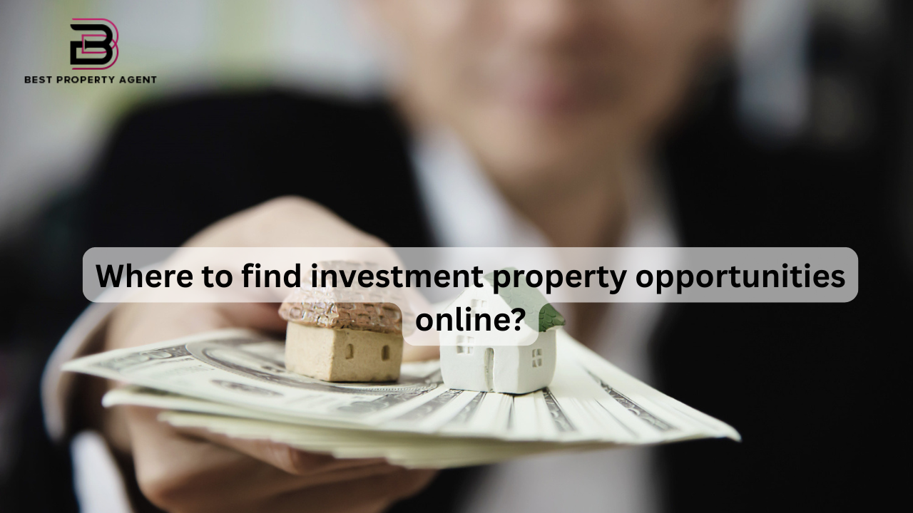 Where to Find Investment Property Opportunities Online?