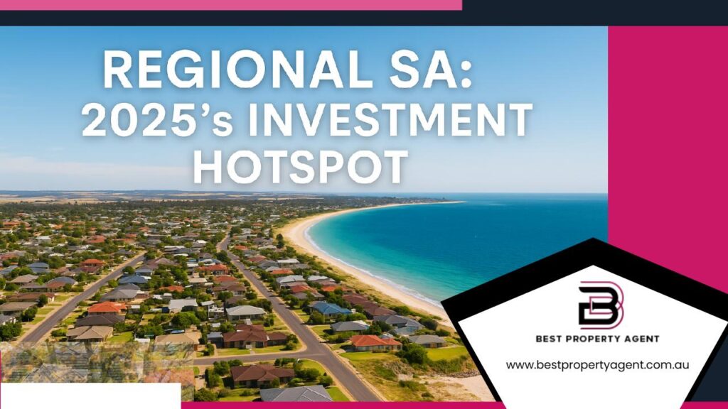 Regional South Australia Property Market 2025